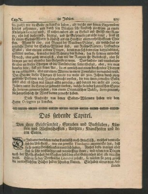 Das siebende Capitel. Von ihrer Gelehrsamkeit, Sprachen und Buchstaben, Künsten und Wissenschafften, Aertzten, Kranckheiten und deren Curen