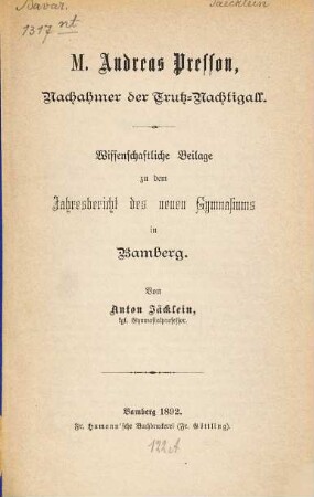 M. Andreas Presson, Nachahmer der Trutz-Nachtigall