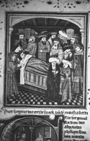 Weltchronik? — Miniatur mit Darstellung Alexanders des Großen auf dem Sterbebett