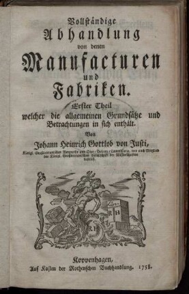 Theil 1: Vollständige Abhandlung von denen Manufacturen und Fabriken. Erster Theil