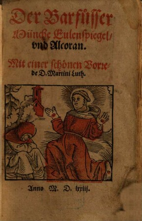 Der Barfüßer Münche Eulenspiegel und Alcoran
