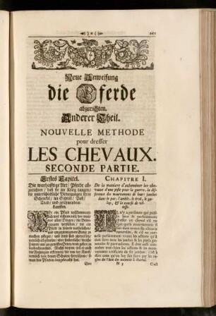Neue Anweisung die Pferde abzurichten. Anderer Theil. / Nouvelle Methode pour dresser Les Chevaux. Seconde Partie.