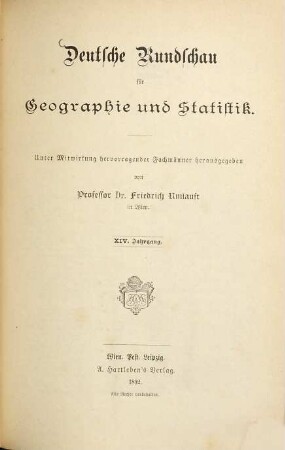 Deutsche Rundschau für Geographie und Statistik. 14. 1892