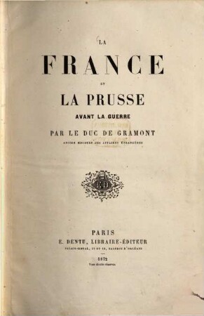 La France et la Prusse avant la guerre