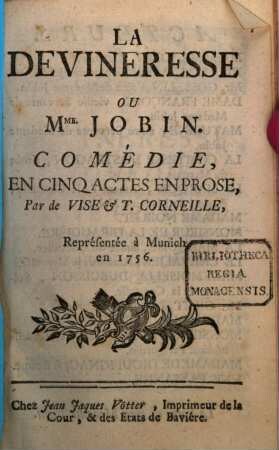 La devineresse ou Mme. Jobin : comédie en cinq actes en prose