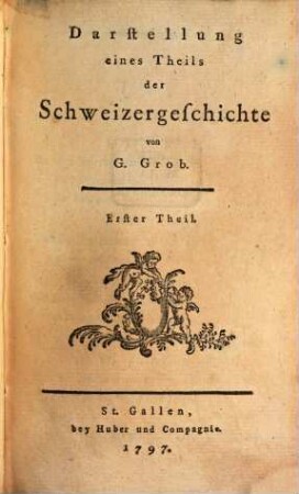 Der Schweizer auf dem Rigiberg, 2. Darstellung eines Theils der Schweizergeschichte ; 1