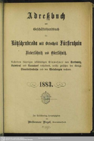 1883: Adreßbuch und Geschäfts-Handbuch für Kötzschenbroda mit Ortstheil Fürstenhain, Niederlößnitz und Oberlößnitz
