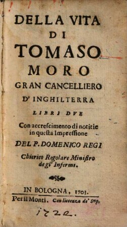 Della Vita Di Tomaso Moro Gran Cancelliero D'Inghilterra Libri Dve