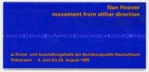 Einladungskarte mit Ausstellungsprospekt zur Eröffnung der Ausstellung "Nan Hoover: movement from either direction" in Bonn