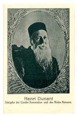 Kriegspostkarte Nr. 4: Henry Dunant ... (mit Zensurvermerk)