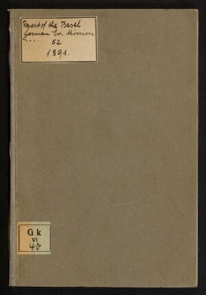 The fifty-second report of the Basel German Evangelical mission in South-Western India for the year 1891