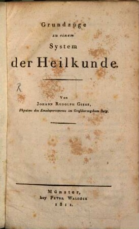 Grundzüge zu einem System der Heilkunde