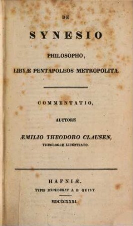 De Synesio Philosopho, Libyae Pentapoleos Metropolita Commentatio