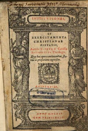 Institutiones ... christianae pietatis Seu ... Catechismus ...
