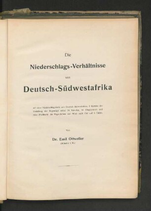 Die Niederschlags-Verhältnisse von Deutsch-Südwestafrika