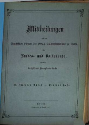Mitteilungen des Statistischen Bureaus des Herzoglichen Staatsministeriums zu Gotha. 1,2,3. 1866