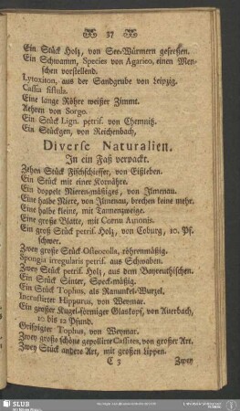 Diverse Naturalien. In ein Faß verpackt