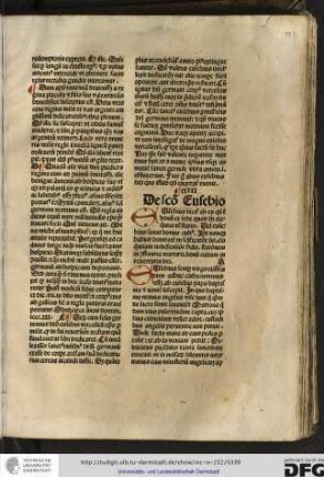 Eusebius dicitur ab eu quod est bonum et sebe quod dicitur eloquentia vel statio vel Eusebius sonat bonus cultus.