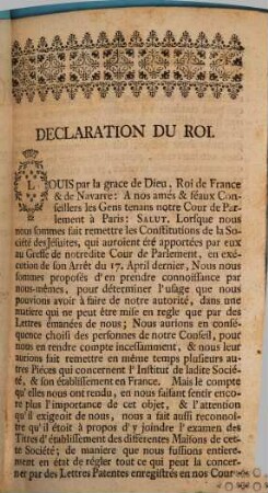 Declaration du roy, ordonnante aux superieurs des Jesuites de remettre au greffe du conseil les titres de leurs etablissemens ...