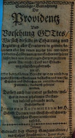 Gottselige Betrachtung Der Providentz Und Vorsehung Gottes ...