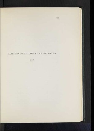 Das Problem liegt in der Mitte (1918).
