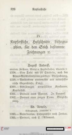 IV. Kupferstiche, Holzschnitte, Lithographien, für den Stich bestimmte Zeichnungen &c.