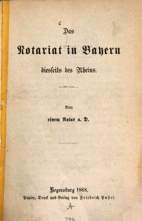 Das Notariat in Bayern diesseits des Rheins