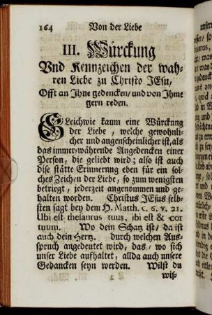 III. Würckung Und Kennzeichen der wahren Liebe zu Christo Jesu, Offt an Ihne gedencken/ und von Ihme gern reden