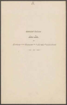 Klinger, Gottlieb, Maurermeister Bau eines Wohnhauses