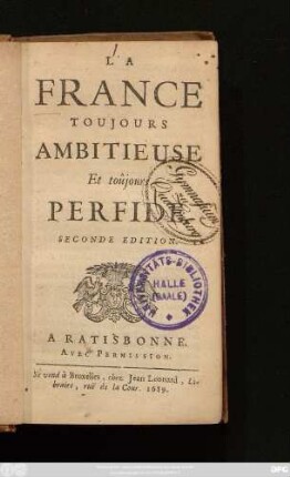 La France Toujours Ambitieuse Et toujours Perfide