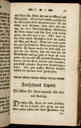 Funfzehntes Capitel. Die schöne St. Yves verwirft sehr delicate Anträge.