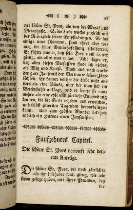 Funfzehntes Capitel. Die schöne St. Yves verwirft sehr delicate Anträge.