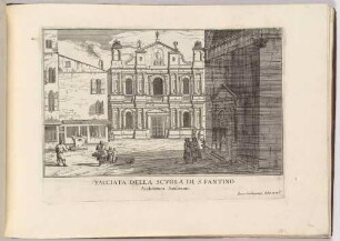 Facciata della Scuola di San Fantino (Die Scuola di San Fantino oder auch Scuola di San Girolamo in Venedig, Bl. 41 der Folge "Le Fabriche, e Vedute di Venetia")