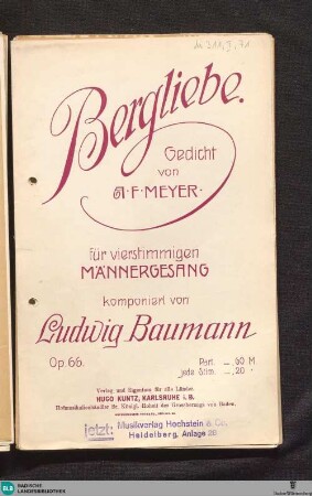 Bergliebe : für vierstimmigen Männerchor : op. 66