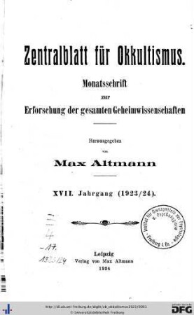 17: Zentralblatt für Okkultismus: Monatsschrift zur Erforschung der gesamten Geheimwissenschaften