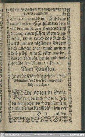 Vom Fünfften. In welch Gärtlein gehört dieses Blümlein, und wie sol mans nützlich brauchen?