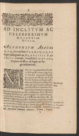 Ad Inclytum Ac Celeberrimum Calabriae Ducem, Alphonsum Aragonium ... Praefatio in libros de Regno ac Regis institutione.