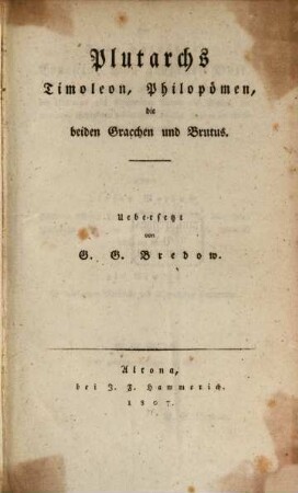 Plutarchs Timoleon, Philopömen, die beiden Gracchen und Brutus