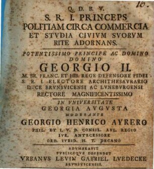S. R. I. princeps politiam circa commercia et stvdia civivm svorvm rite adornans