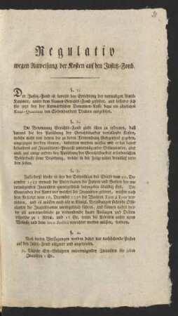 Regulativ wegen Anweisung der Kosten auf den Justitz-Fond : [Signatum Berlin, den 2. July 1788]