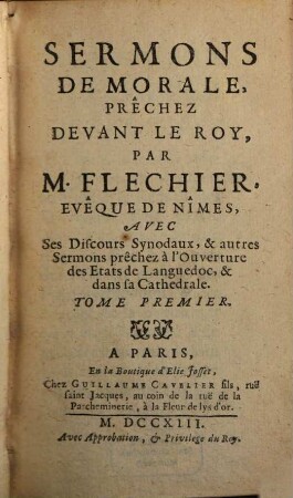Sermons De Morale : Prêchez Devant Le Roy, 1