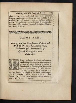 Caput XXIII. Evangelicorum Ecclesiarum Poloniae ad D. Ludovicum Palatinum Rheni Electorem, & c. de concordia & Synodo Evangelicorum declaratio.