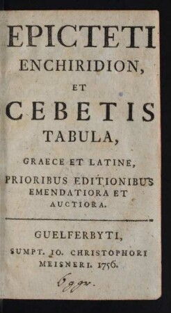 Epicteti Enchiridion, Et Cebetis Tabula : Graece Et Latine