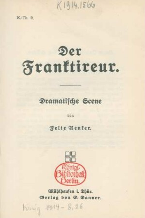 Der Franktireur : dramatische Scene