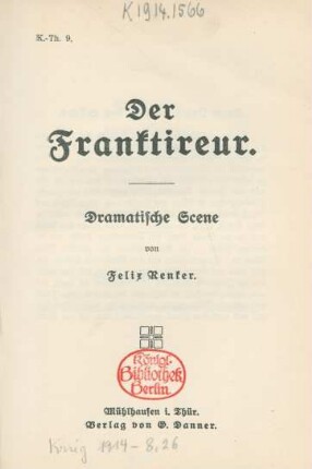 Der Franktireur : dramatische Scene