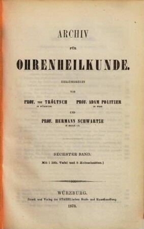 Archiv für Ohrenheilkunde. 6. 1873