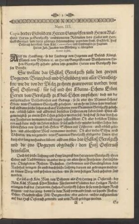 Num. III. Kopia beeder Gebrüdern Herren Gangolffen und Herren Walthers/ Herren zu Gerolzeckh/ conditionierten Resulotion dero Hufes und Herrschafft Gerolzeck ...