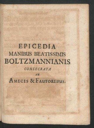 Epicedia Manibus Beatissimis Boltzmannianis