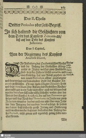 Des II. Theils Dritter Periodus oder Zeit-Begriff. In sich haltend die Geschichten von dem Todt des Kaysers Zenonis an, biß auf den Todt des Kaysers Justiniani