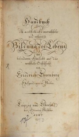 Handbuch für die ästhetische, moralische und religiöse Bildung des Lebens : mit besonderer Hinsicht auf das weibliche Geschlecht